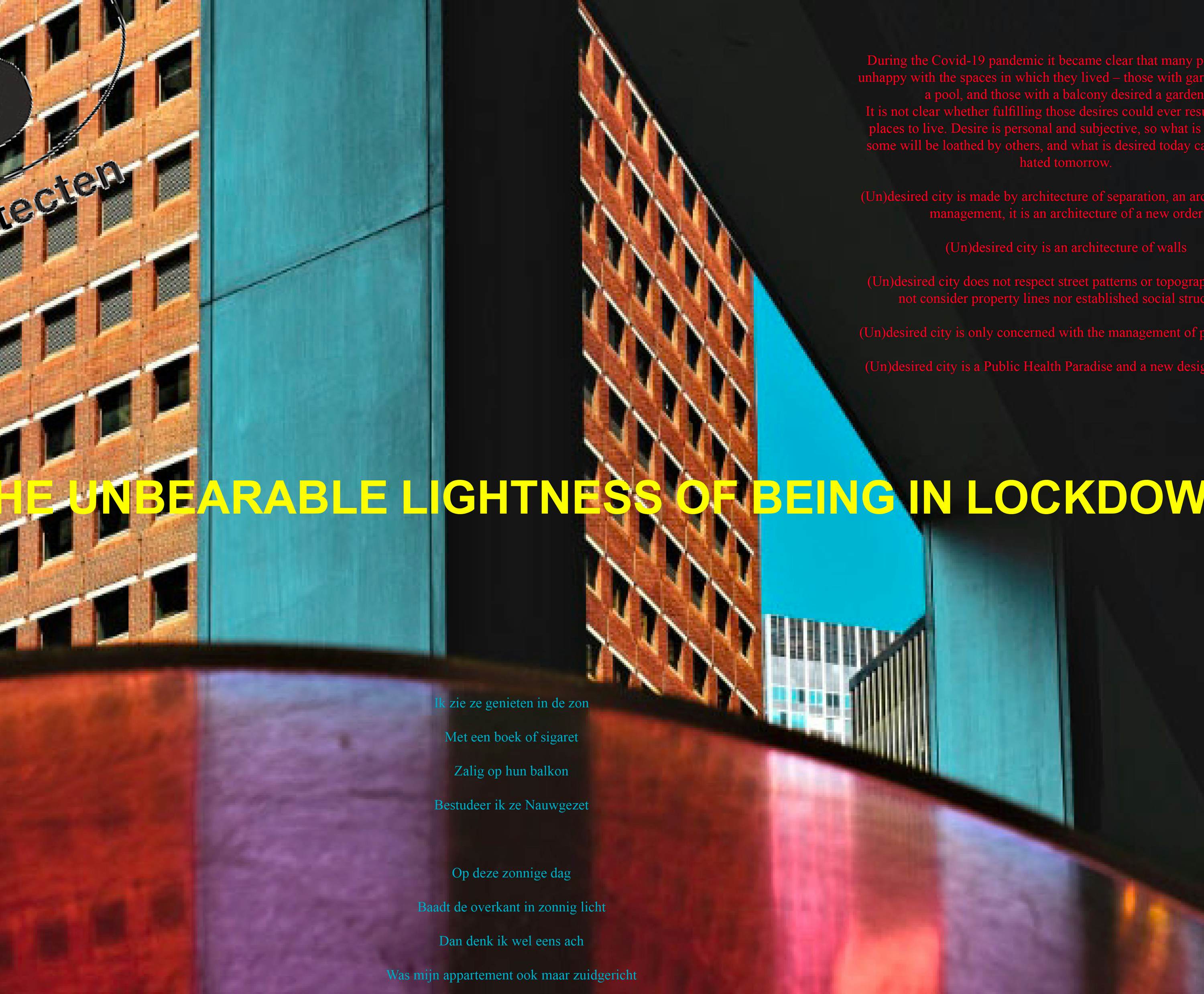 WEB B architecten Unbearable Lockdown